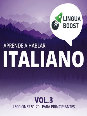 Aprende a hablar italiano Volume 3 - Audiobook